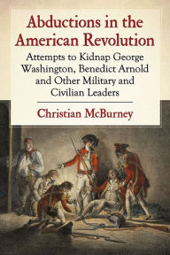 Abductions in the American Revolution